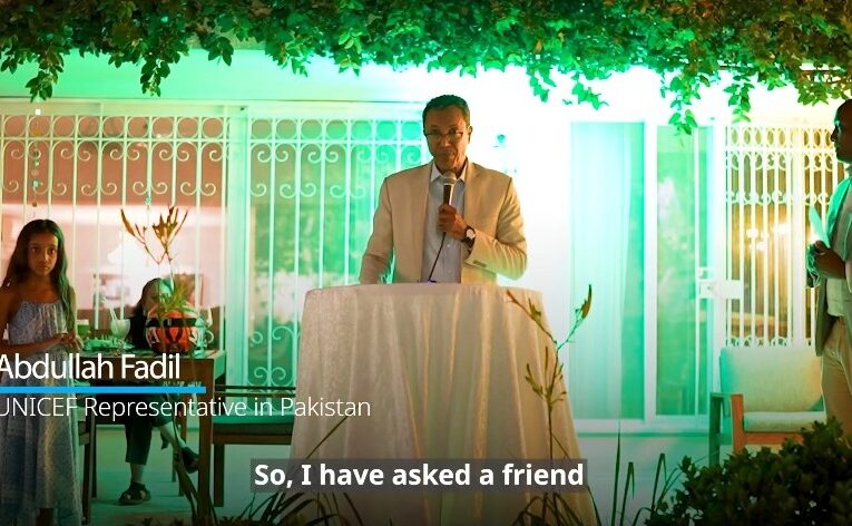 UNICEF Representative in Pakistan, Abdullah Fadil’s Farewell Speech