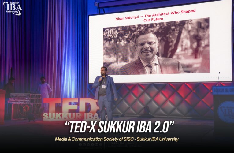 Sukkur IBA University proudly hosted TEDxSukkurIBA 2.0