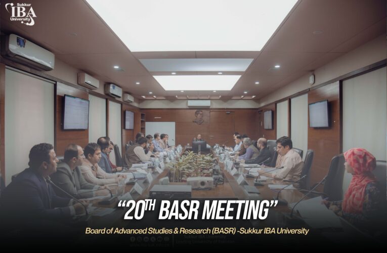 Sukkur IBA University successfully conducted the 20th Meeting of the Board of Advanced Studies & Research (BASR) on November 25, 2025, at the Main Campus Boardroom