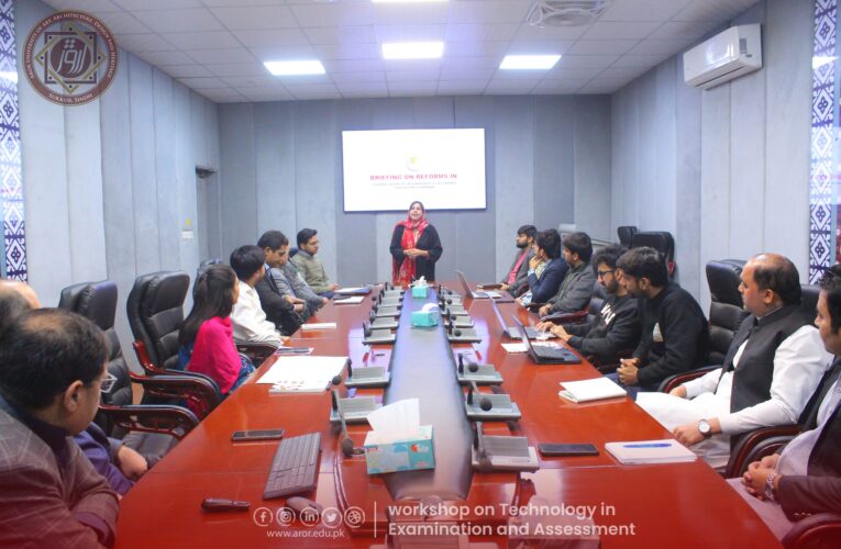 Aror Learning Institute Successfully Organized Orientation Workshop on “Technology in Examination and Assessment”