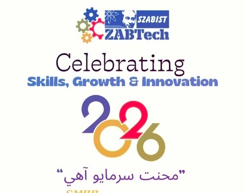SZABIST ZABTech Rings in the New Year Upholding the Legacy of “Mehnat Sarmayo Aahay”