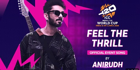 T20 World Cup 2026 Official Promo Released: “Feel The Thrill” by Anirudh Ravichander