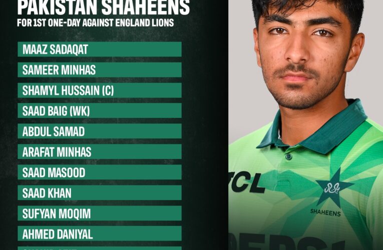 Pakistan Shaheens’ playing XI for the first 50-over match vs England Lions